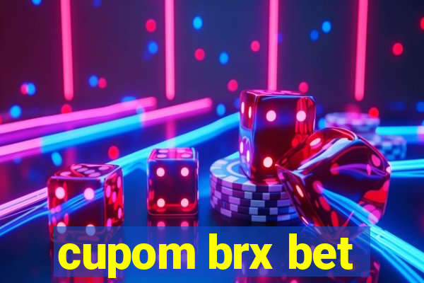 cupom brx bet